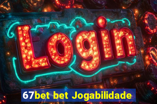 67bet bet Jogabilidade